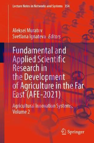 Fundamental and Applied Scientific Research in the Development of Agriculture in the Far East (...