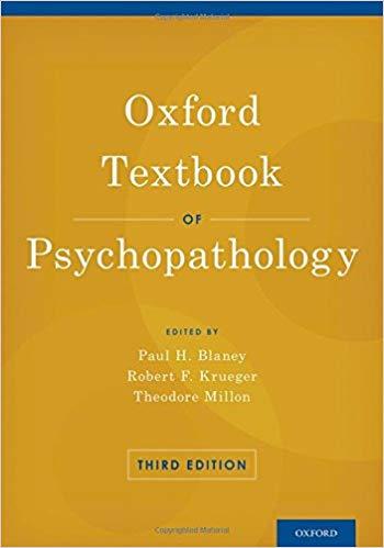 Oxford Textbook of Psychopathology (Oxford Textbooks in Clinical Psychology), 3rd Edition