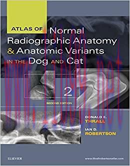 (PDF)Atlas of Normal Radiographic Anatomy and Anatomic Variants in the Dog and Cat &ndash; E-Book