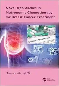 [AME]Novel Approaches in Metronomic Chemotherapy for Breast Cancer Treatment (EPUB)