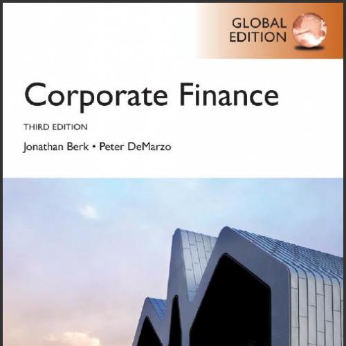 (TB)Corporate Finance Global Edition 3rd Edition by Jonathan Berk.zip