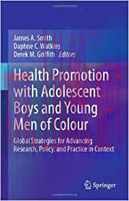 [AME]Health Promotion with Adolescent Boys and Young Men of Colour: Global Strategies for Advan...