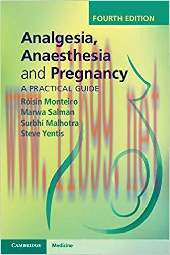 [PDF]Analgesia, Anaesthesia and Pregnancy 4th Edition