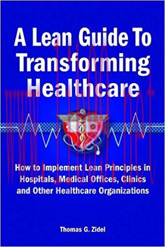 (PDF)A Lean Guide to Transforming Healthcare: How to Implement Lean Principles in Hospitals, Me...