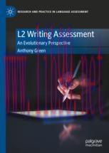 [PDF]L2 Writing Assessment: An Evolutionary Perspective