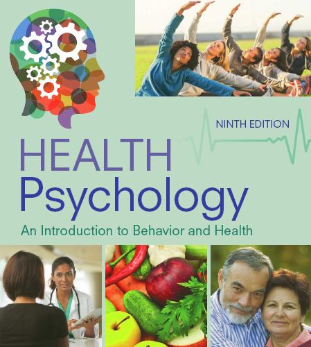 (Test Bank)Health Psychology An Introduction to Behavior and Health, 9th Edition.zip