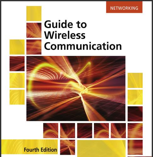 (IM)Guide to Wireless Communications , 4th Edition by Jorge L. Olenewa.zip