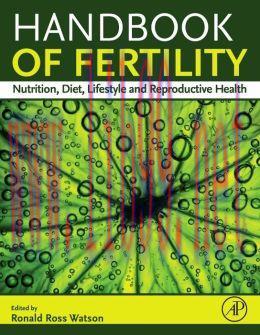 [AME]Handbook of Fertility: Nutrition, Diet, Lifestyle and Reproductive Health