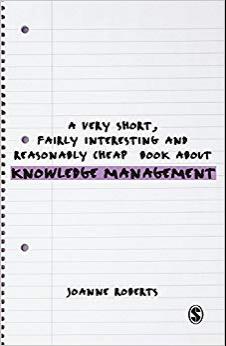 (PDF)A Very Short, Fairly Interesting and Reasonably Cheap Book About Knowledge Management (Ver...