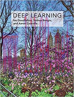 Deep Learning (Adaptive Computation and Machine Learning series)