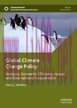 [PDF]Global Climate Change Policy: Analysis, Economic Efficiency Issues and International Coope...
