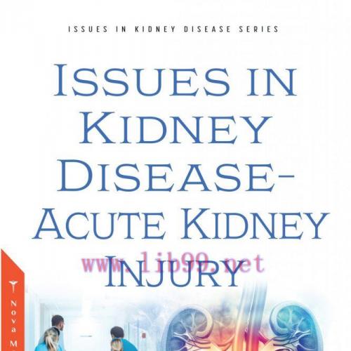 [AME]Issues in Kidney Disease &ndash; Acute Kidney Injury (Original PDF)