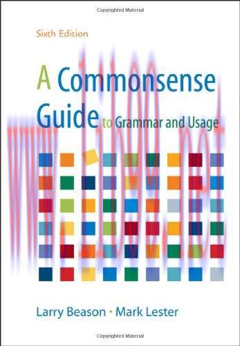 [FOX-Ebook]A Commonsense Guide to Grammar and Usage, 6th Edition