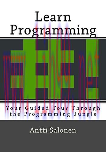 [FOX-Ebook]Learn Programming: Your Guided Tour Through the Programming Jungle