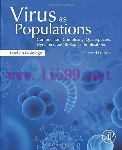 [AME]Virus as Populations: Composition, Complexity, Quasispecies, Dynamics, and Biological Impl...