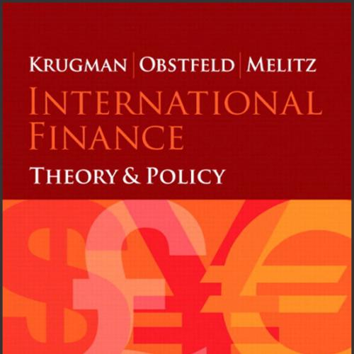 (Test Bank)International Finance Theory and Policy, 10th Edition by krugman.zip