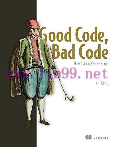 [FOX-Ebook]Good Code, Bad Code: Think like a software engineer