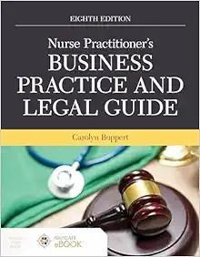 [AME]Nurse Practitioner's Business Practice and Legal Guide, 8th Edition (Original PDF)