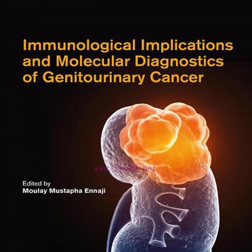 [AME]Immunological Implications and Molecular Diagnostics of Genitourinary Cancer (EPUB)