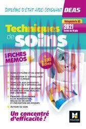 [AME]Techniques de soins en fiches m&eacute;mos - DEAS 4e ed._Nouveau r&eacute;f&eacute;rentiel 2021 (Original PDF)