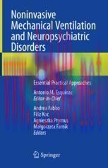 [PDF]Noninvasive Mechanical Ventilation and Neuropsychiatric Disorders : Essential Practical Ap...