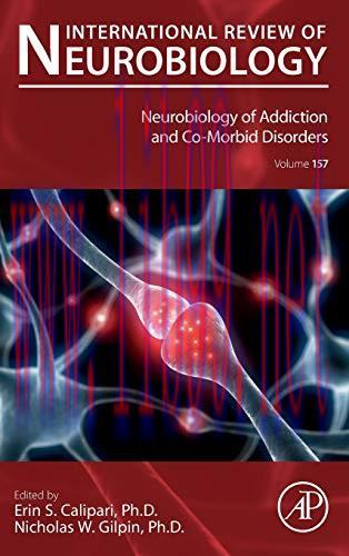 [AME]Neurobiology of Addiction and Co-Morbid Disorders (Volume 157) (Original PDF)