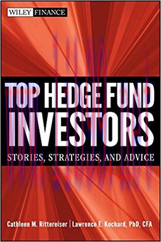 (PDF)Top Hedge Fund Investors: Stories, Strategies, and Advice (Wiley Finance Book 543) 1st Edi...