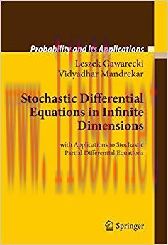 (PDF)Stochastic Differential Equations in Infinite Dimensions: with Applications to Stochastic ...