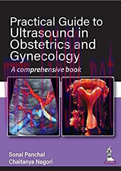 [AME]Practical Guide to Ultrasound in Obstetrics and Gynecology: A comprehensive book (Original...