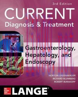 [AME]CURRENT Diagnosis & Treatment Gastroenterology, Hepatology, & Endoscopy, Third Edition (OR...