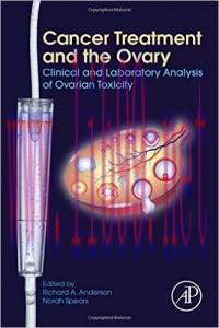[AME]Cancer Treatment and the Ovary: Clinical and Laboratory Analysis of Ovarian Toxicity