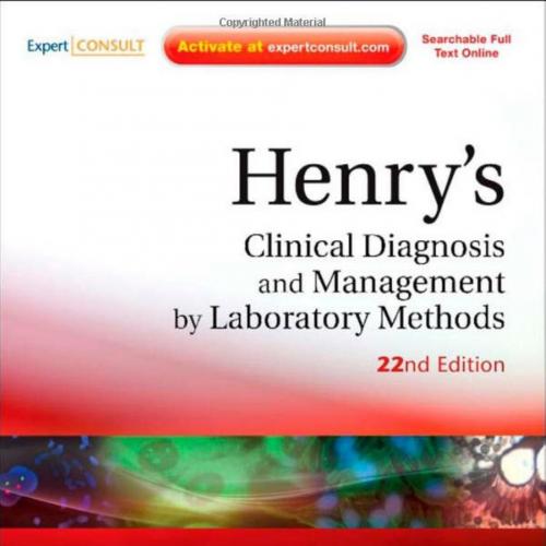 Henry's Clinical Diagnosis and Management by Laboratory Methods, 22nd Edition