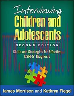 (PDF)Interviewing Children and Adolescents, Second Edition: Skills and Strategies for Effective...