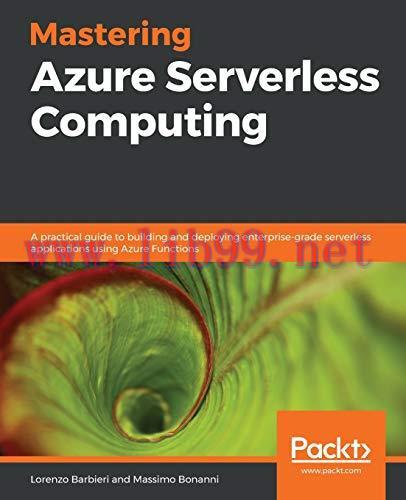 [FOX-Ebook]Mastering Azure Serverless Computing