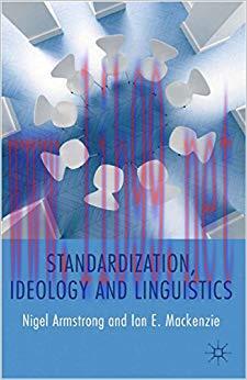 (PDF)Standardization, Ideology and Linguistics 2013 Edition