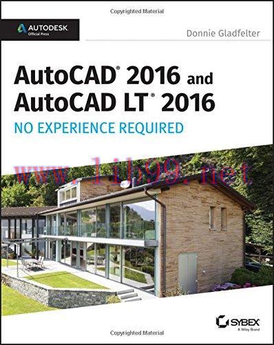 [FOX-Ebook]AutoCAD 2016 and AutoCAD LT 2016 No Experience Required