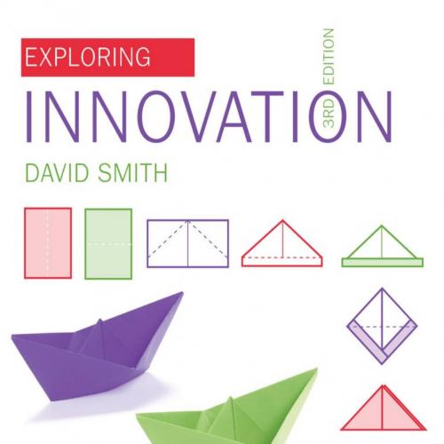 EBOOK_ Exploring Innovation (UK Higher Education Business Management) - David Smith