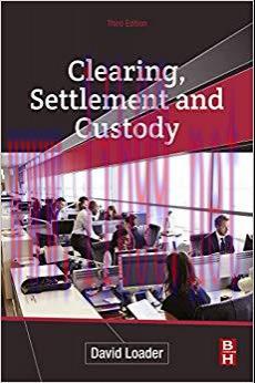 (PDF)Clearing, Settlement and Custody 3rd Edition