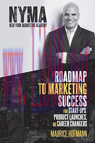[FOX-Ebook]Roadmap to Marketing Success for Start-ups, Product Launches, or Career Changers