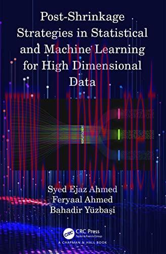 [FOX-Ebook]Post-Shrinkage Strategies in Statistical and Machine Learning for High Dimensional D...