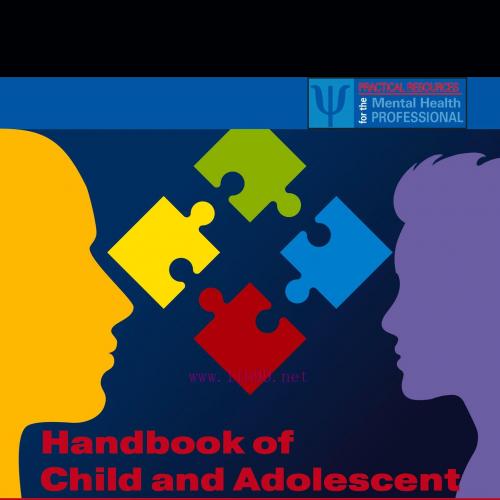 [AME]Handbook of Child and Adolescent Psychology Treatment Modules: Personalized Care in Behavi...
