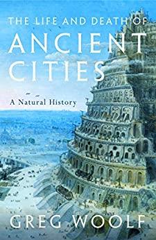 (PDF)The Life and Death of Ancient Cities A Natural History