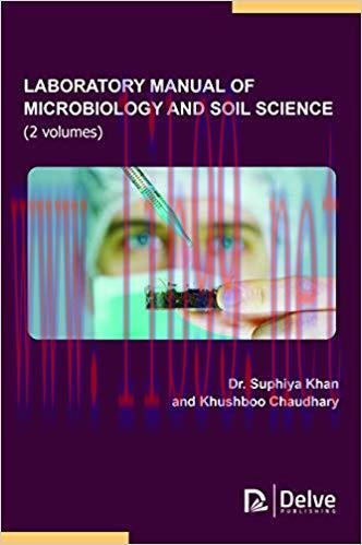 [PDF]Laboratory Manual of Microbiology and Soil Science (2 Volumes)