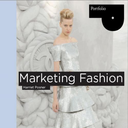 Marketing Fashion (Portfolio (Laurence King))