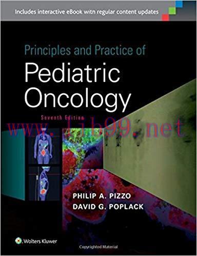 [PDF]Principles and Practice of Pediatric Oncology, 7th Edition