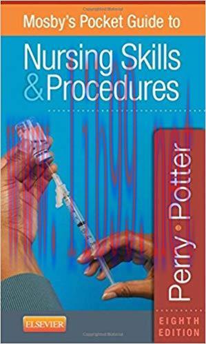 [PDF]Mosby&rsquo;s Pocket Guide to Nursing Skills and Procedures，8th Edition