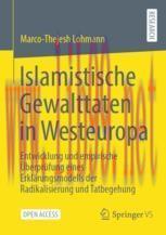[PDF]Islamistische Gewalttaten in Westeuropa: Entwicklung und empirische &Uuml;berpr&uuml;fung eines Erkl...