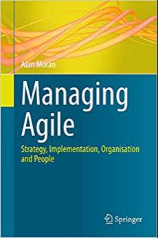(PDF)Managing Agile Strategy, Implementation, Organisation and People 2015 Edition
