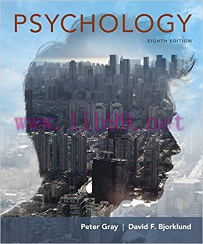 [PDF]Psychology, 8th Edition [Peter O. Gray]