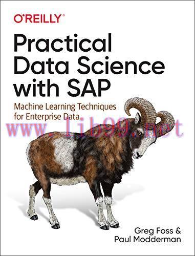 [FOX-Ebook]Practical Data Science with SAP: Machine Learning Techniques for Enterprise Data